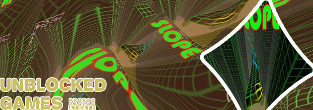 Slope unblocked games